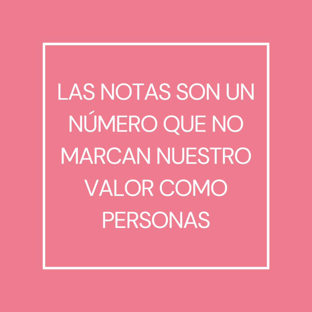 Han llegado las notas, ¿y ahora qué? ¡Menudo quebradero de cabeza! Las notas son un número que no marcan nuestro valor como personas.